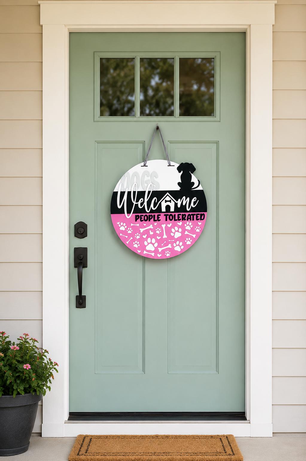 Dogs Welcome People Tolerated Door Hanger | Funny Dog Lover Porch Decor
