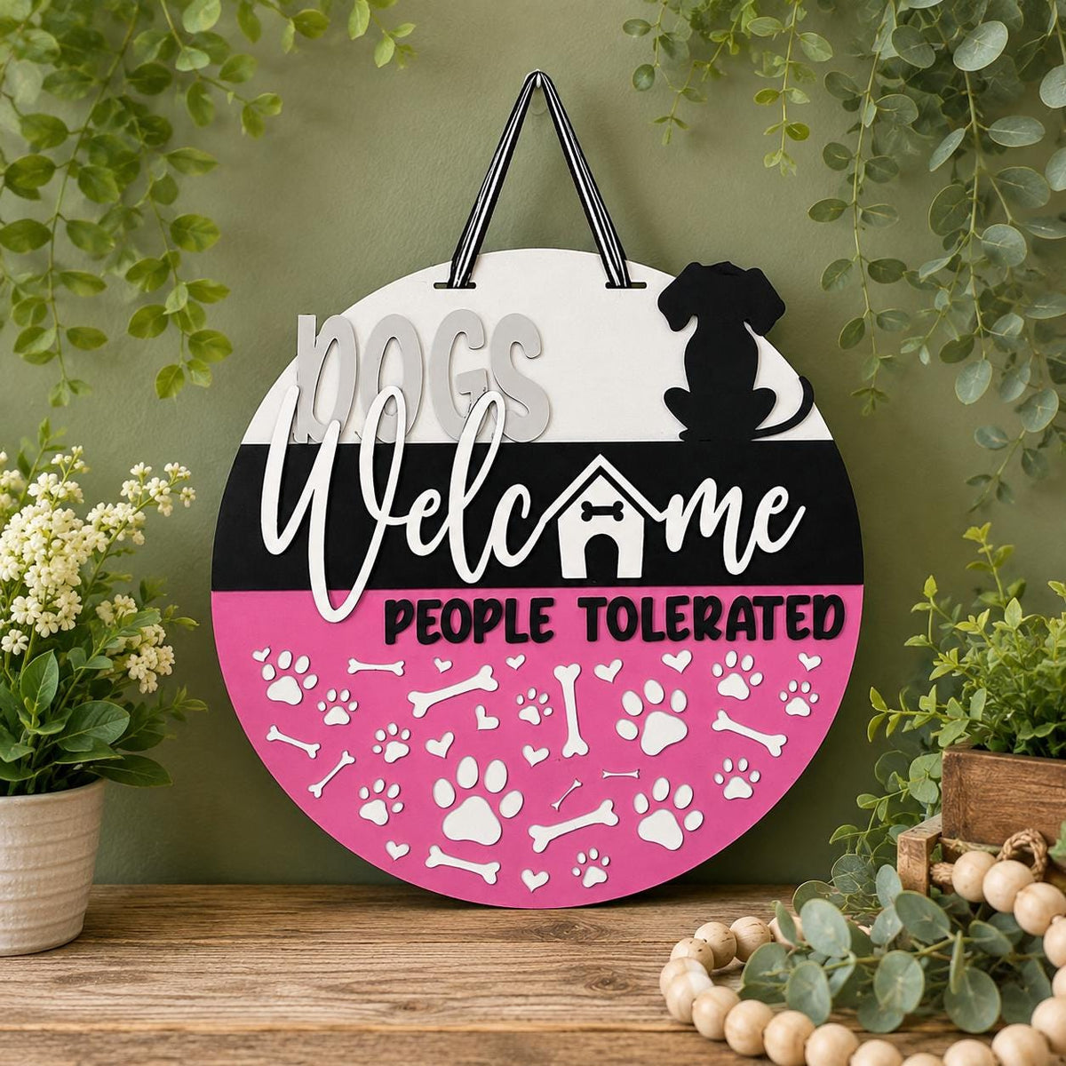 Dogs Welcome People Tolerated Door Hanger | Funny Dog Lover Porch Decor